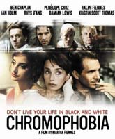 Chromophobia / 
